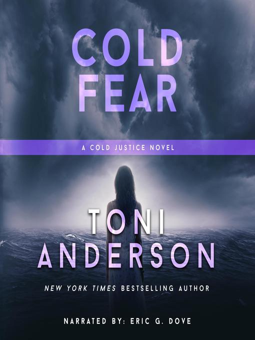 Title details for Cold Fear by Toni Anderson - Wait list